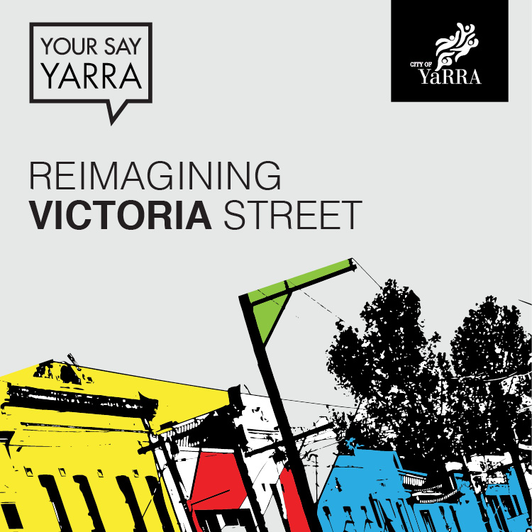 Reimagining Victoria Street - Your Say Yarra